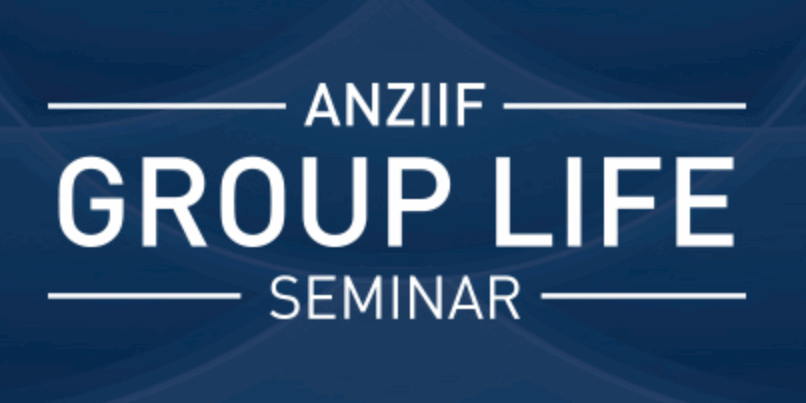 ANZIIF Group Life Seminar